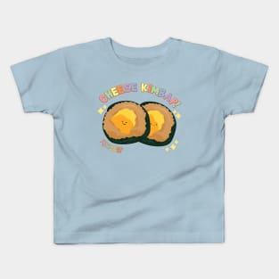 Cheese kimbap Kids T-Shirt